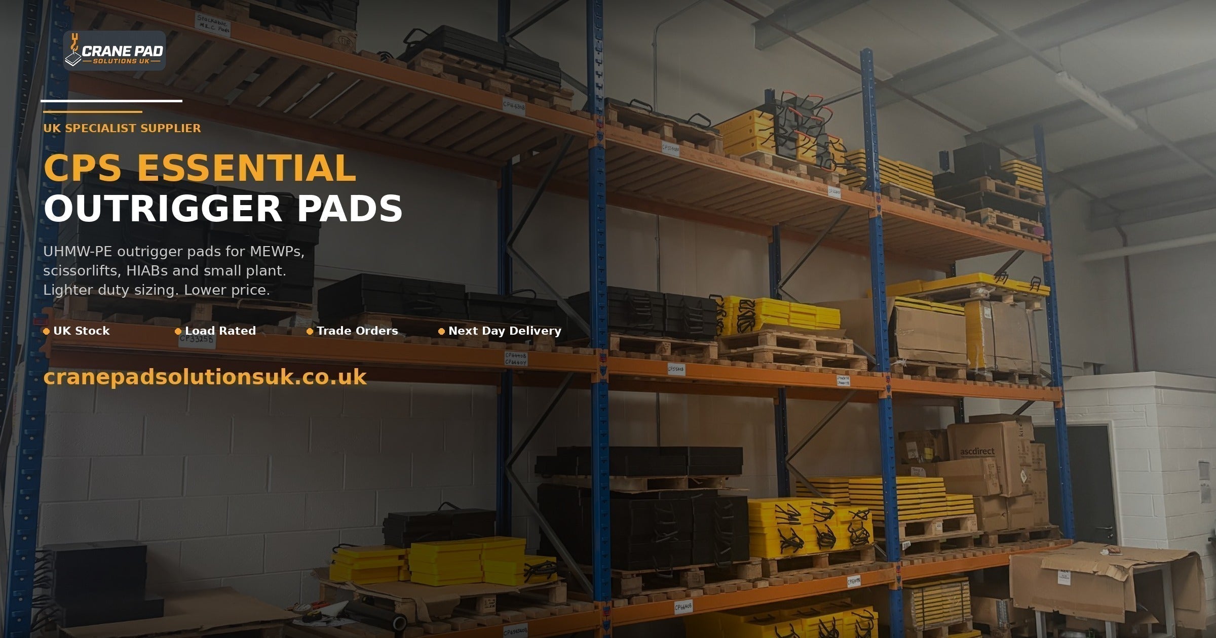 CPS Essential Range outrigger pads UK warehouse stock UHMW-PE MEWPs scissorlifts HIABs small plant
